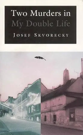 Two murders in my double life: A crime novel in two interlocking movements cover image