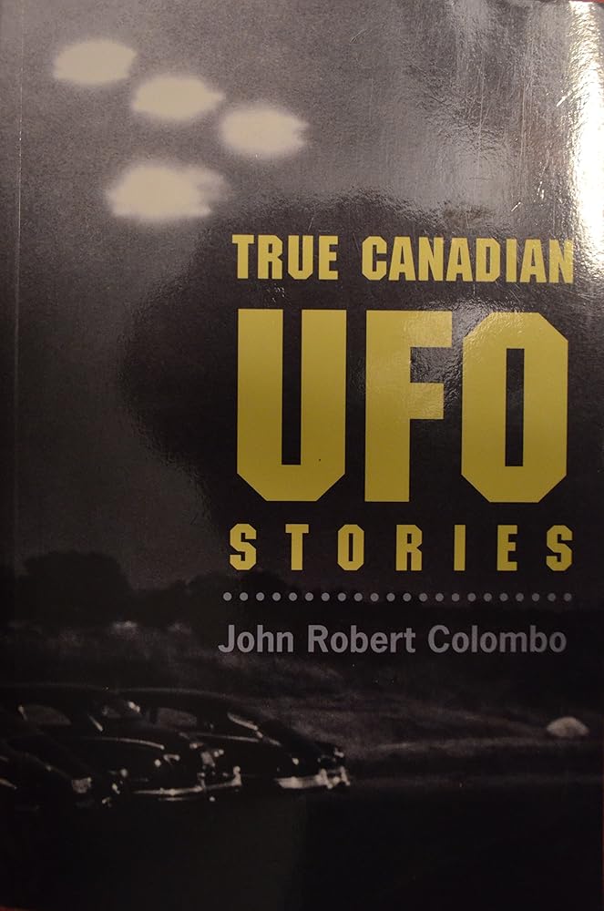 True Canadian Ufo Stories cover image