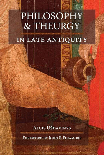 Philosophy and Theurgy in Late Antiquity cover image