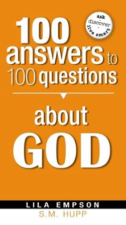 100 Answers To 100 Questions About God cover image