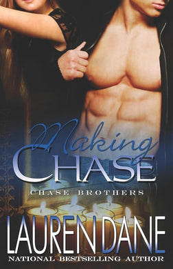 Making Chase (The Chase Brothers, Book 4) cover image