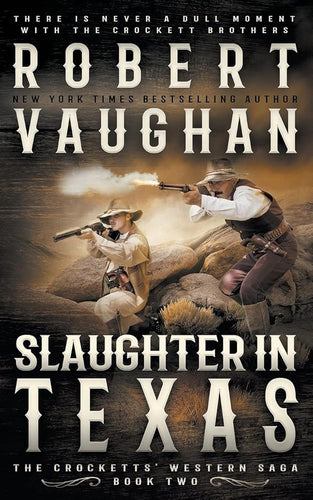 Slaughter In Texas: A Classic Western (The Crocketts) cover image