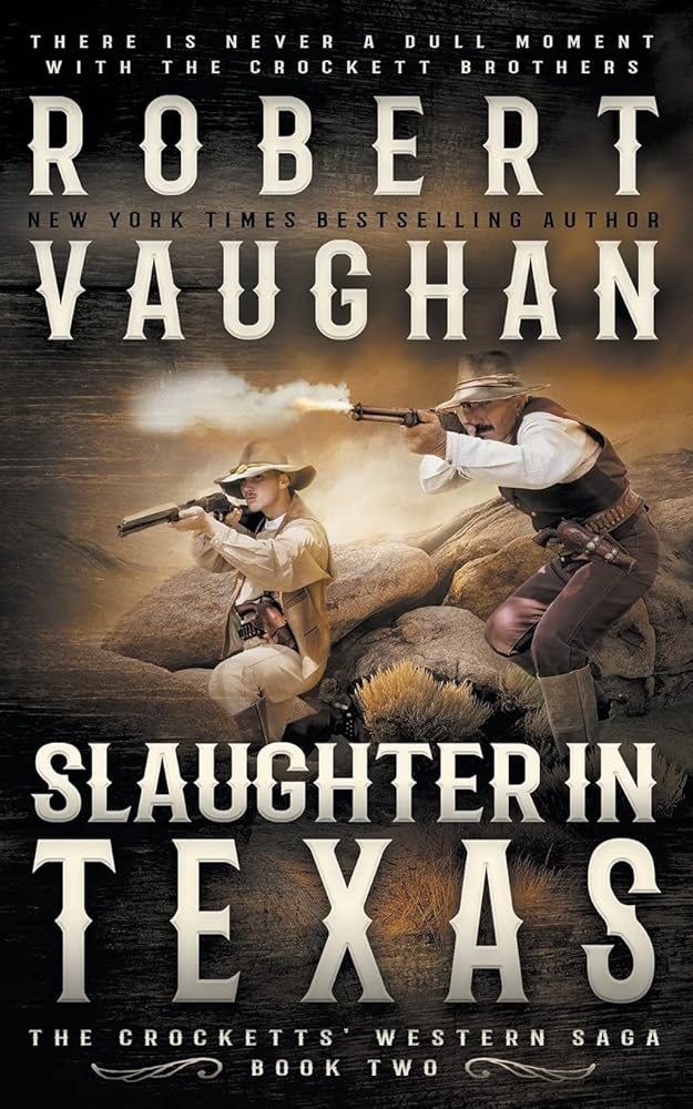 Slaughter In Texas: A Classic Western (The Crocketts) cover image