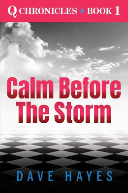 Calm Before The Storm (The Q Chronicles) cover image