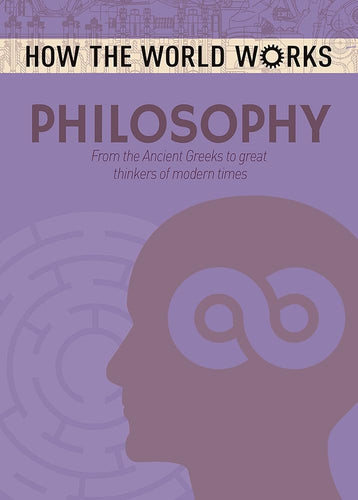How the World Works: Philosophy cover image