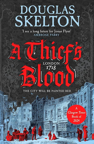 A Thief's Blood: A totally gripping historical crime thriller (A Company of Rogues) cover image