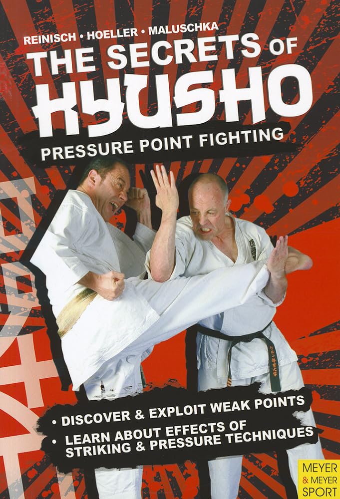The Secrets Kyusho: Pressure Point Fighting cover image