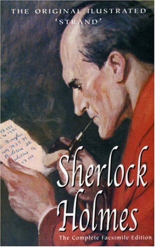 Sherlock Holmes: The Complete Stories