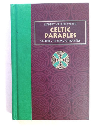 Celtic Parables: Stories, Poems, & Prayers cover image