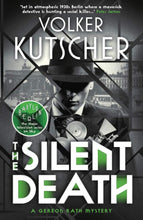 Load image into Gallery viewer, The Silent Death (The Gereon Rath Mysteries) cover image
