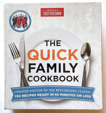 America's Test Kitchen Quick Family Cookbook - Upadated Edition cover image