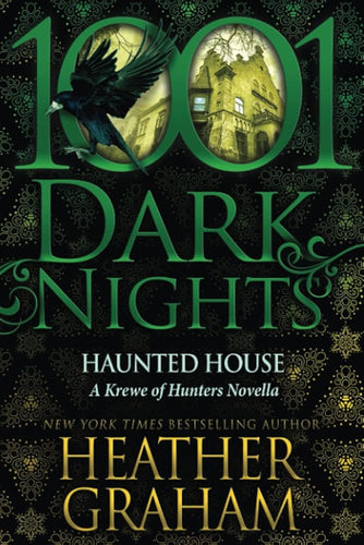 Haunted House: A Krewe of Hunters Novella (1001 Dark Nights) cover image