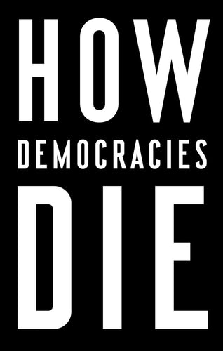 How Democracies Die cover image