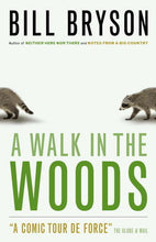 Load image into Gallery viewer, A Walk in the Woods
