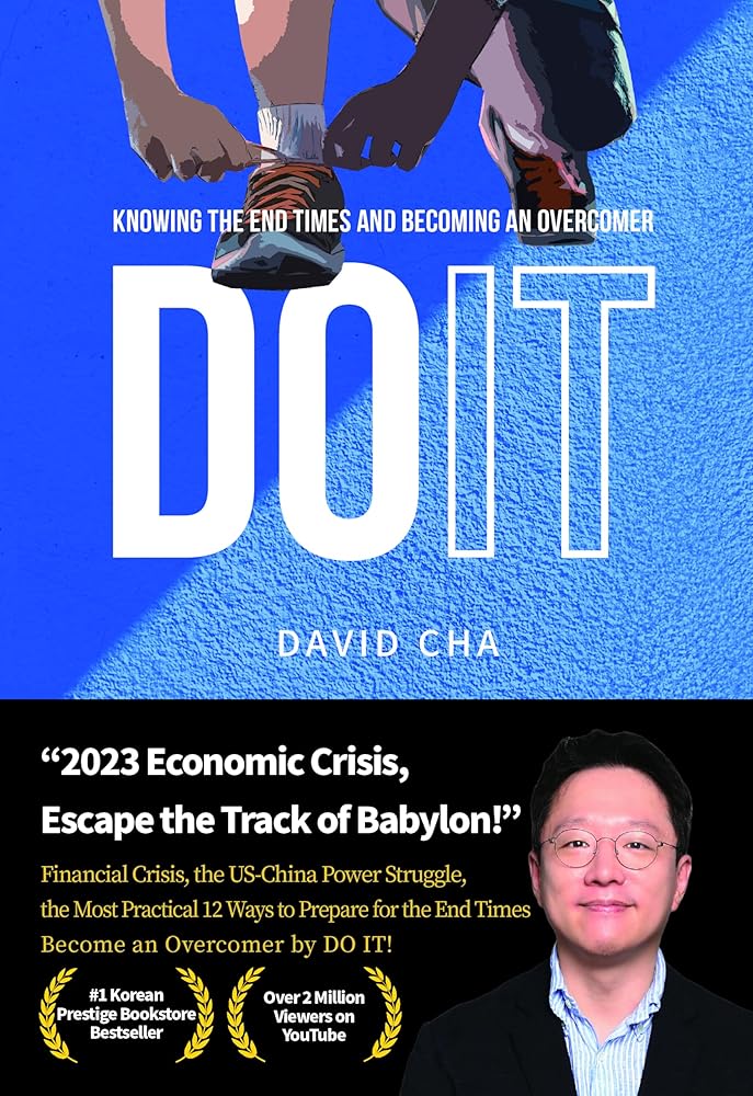 DO IT : Knowing the End Times and Becoming an Overcomer cover image