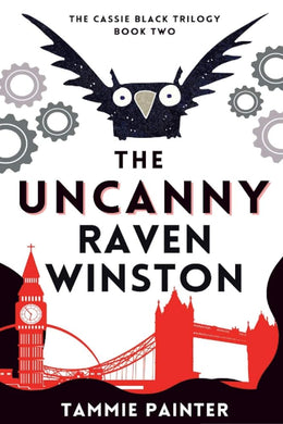 The Uncanny Raven Winston: The Cassie Black Trilogy, Book Two (A Humorous Paranormal Mystery) cover image