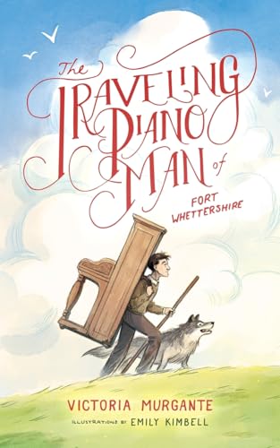 The Traveling Piano Man of Fort Whettershire cover image