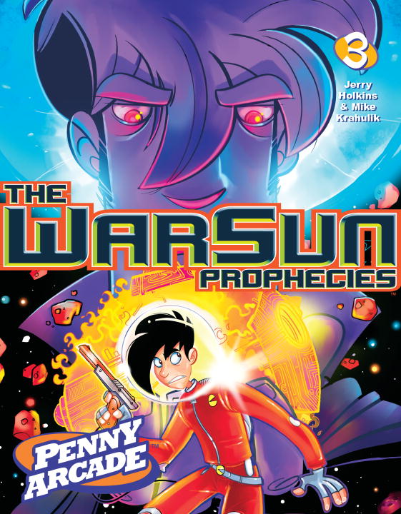 Penny Arcade Volume 3: The WarSun Prophecies