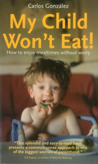 My Child Won't Eat!