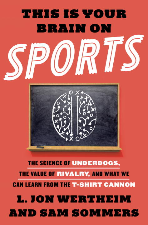 This Is Your Brain on Sports