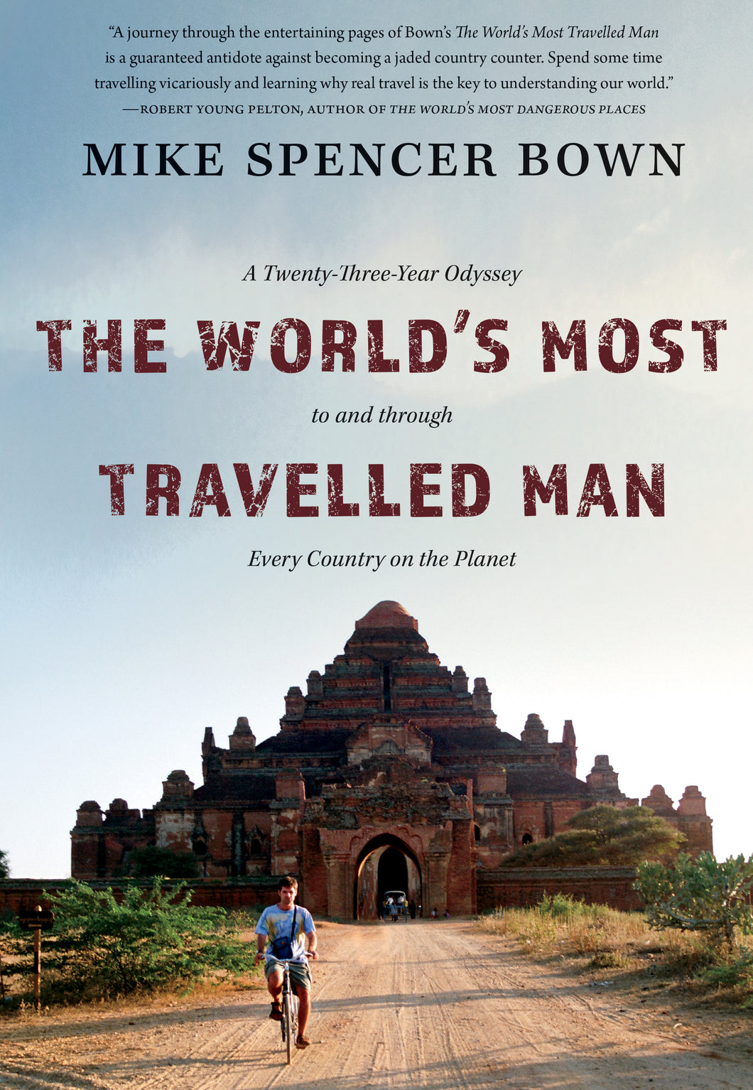 The World's Most Travelled Man