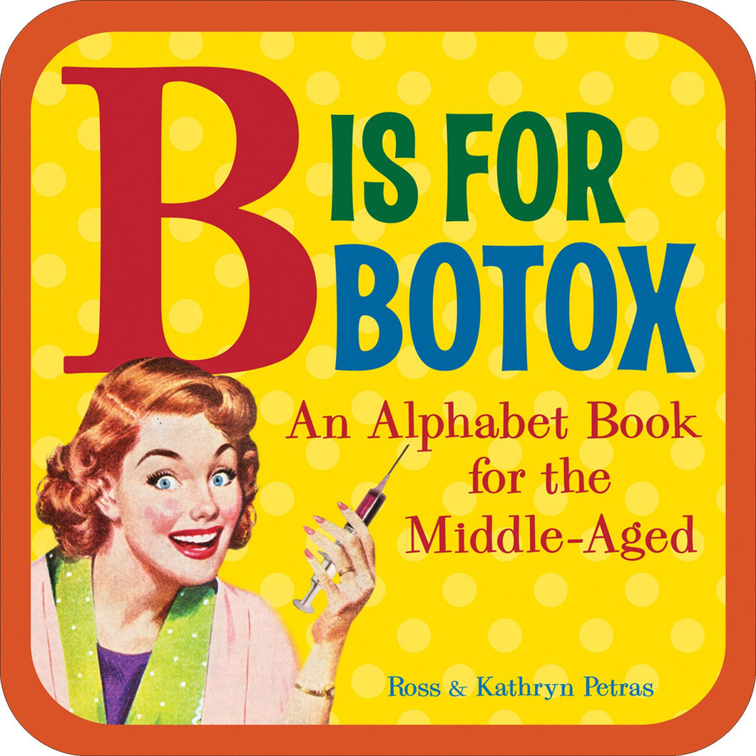 B Is for Botox