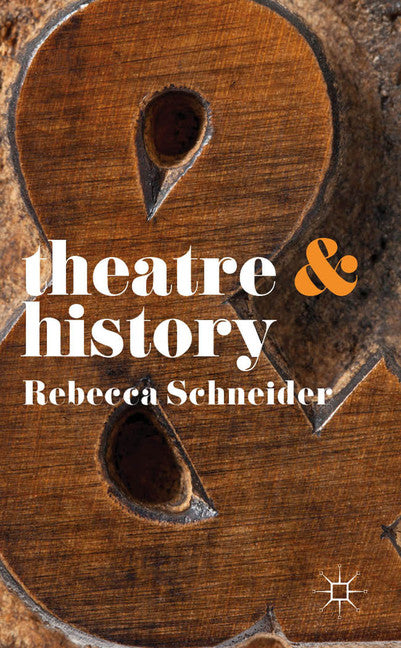 Theatre and History