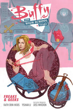 Load image into Gallery viewer, Buffy: The High School Years- Freaks &amp; Geeks
