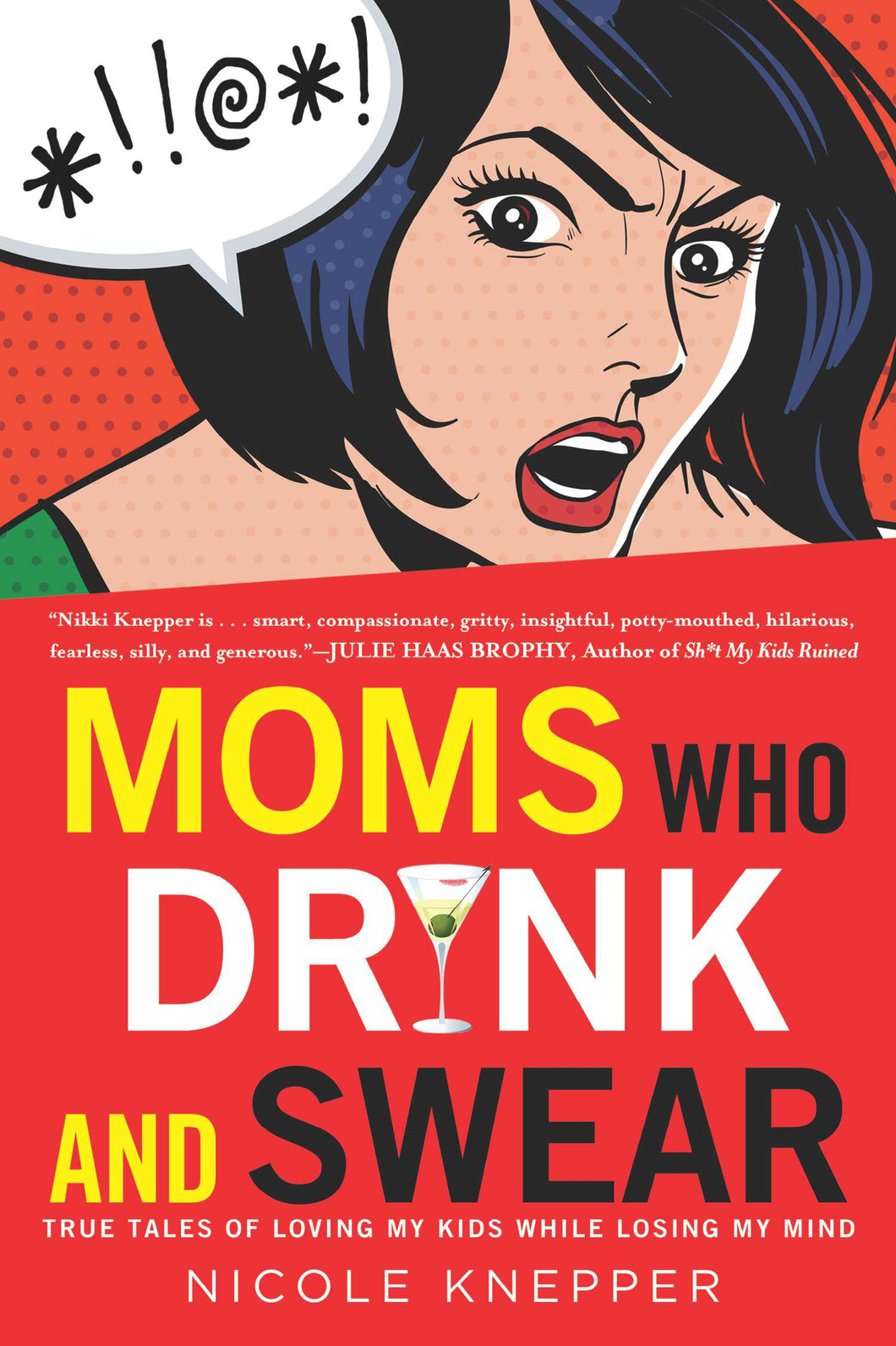 Moms Who Drink and Swear