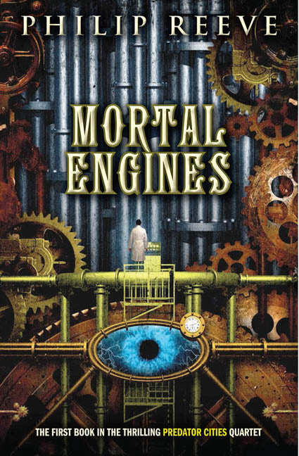 Predator Cities #1: Mortal Engines
