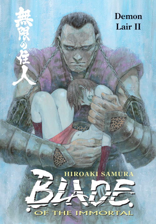 Blade of the Immortal Volume 21: Demon Lair II