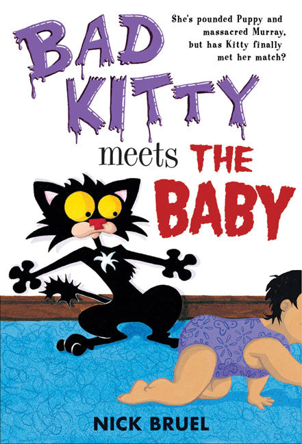 Bad Kitty Meets the Baby (paperback black-and-white edition)