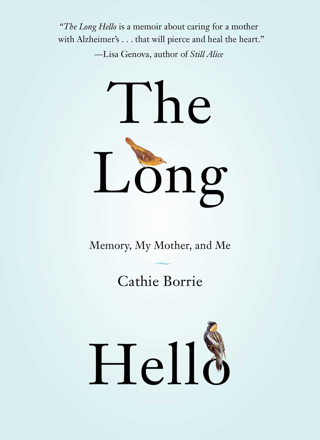 The Long Hello