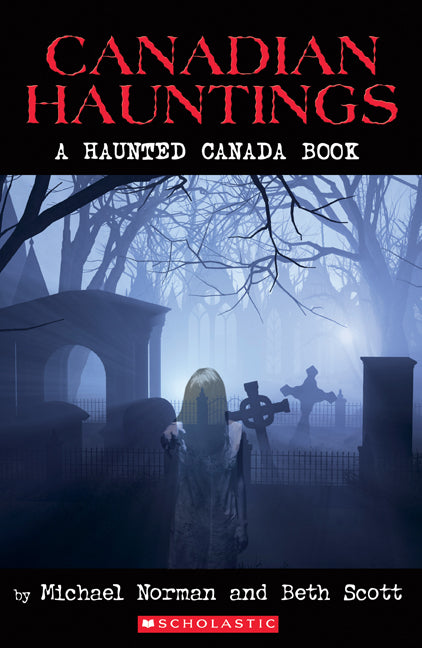 Canadian Hauntings