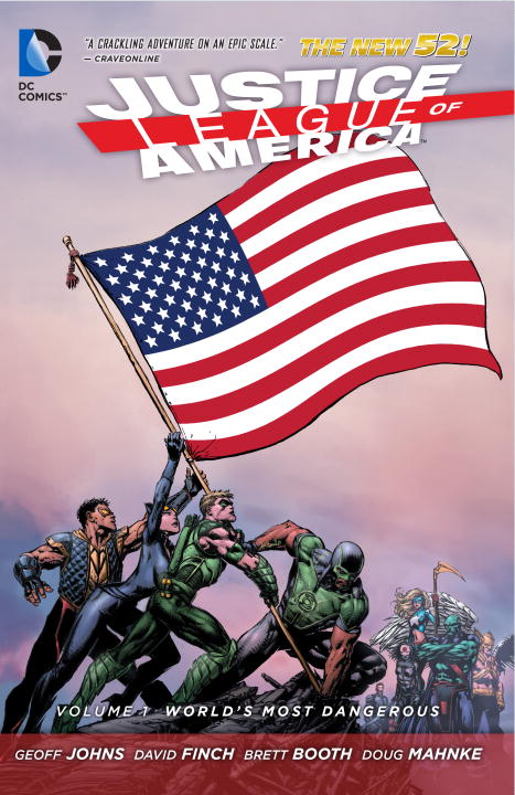 Justice League of America Vol. 1: World's Most Dangerous (The New 52)