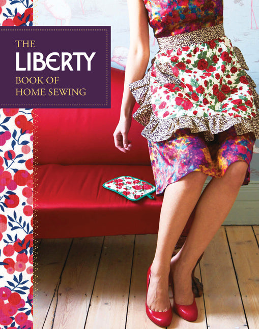 Liberty Book of Home Sewing