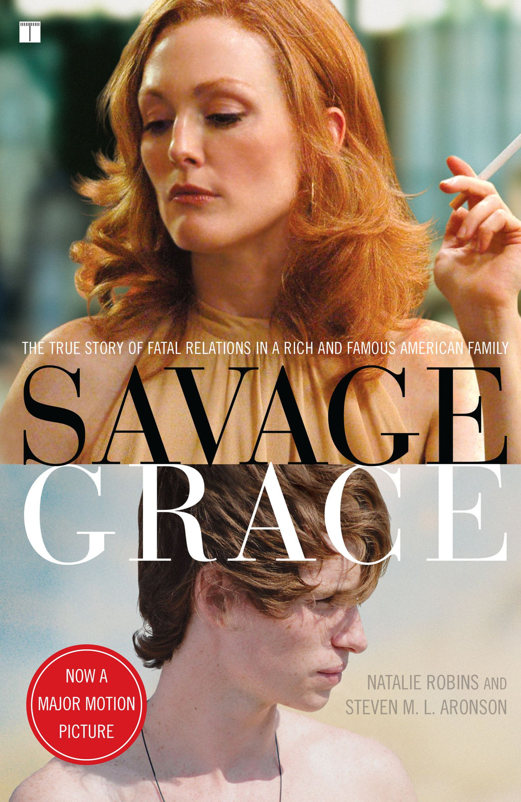 Savage Grace (Movie Tie-in)