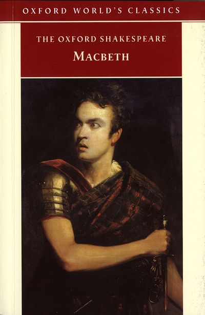 The Oxford Shakespeare:   The Tragedy of Macbeth