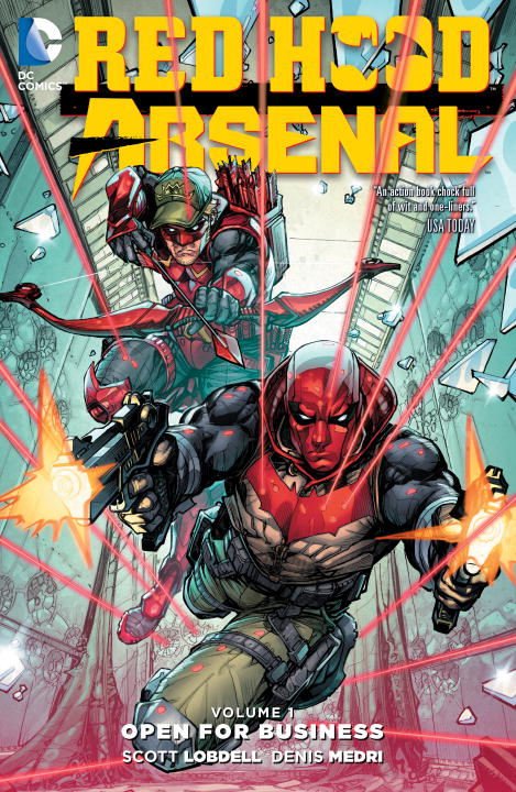 Red Hood/Arsenal Vol. 1: Open for Business