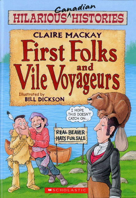 First Folks and Vile Voyageurs