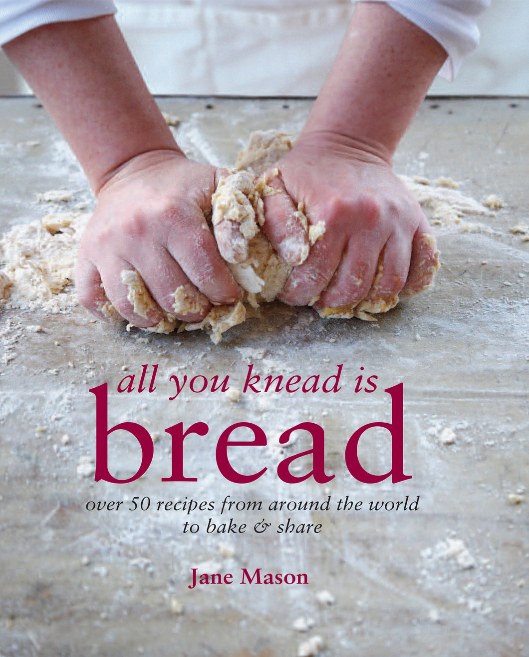 All You Knead is Bread