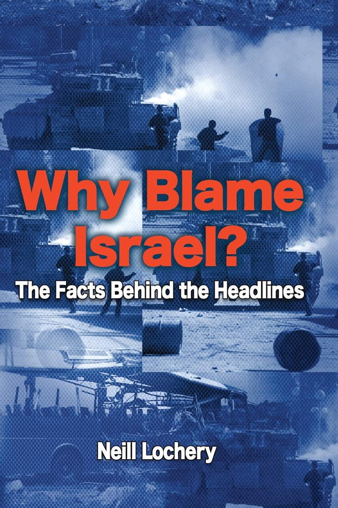 Why Blame Israel?