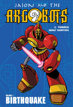 Load image into Gallery viewer, Birthquake (Jason and the Argobots, Book 1)

