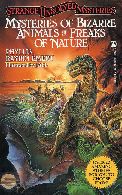 Mysteries of the Bizarre Animals and Freaks of Nature