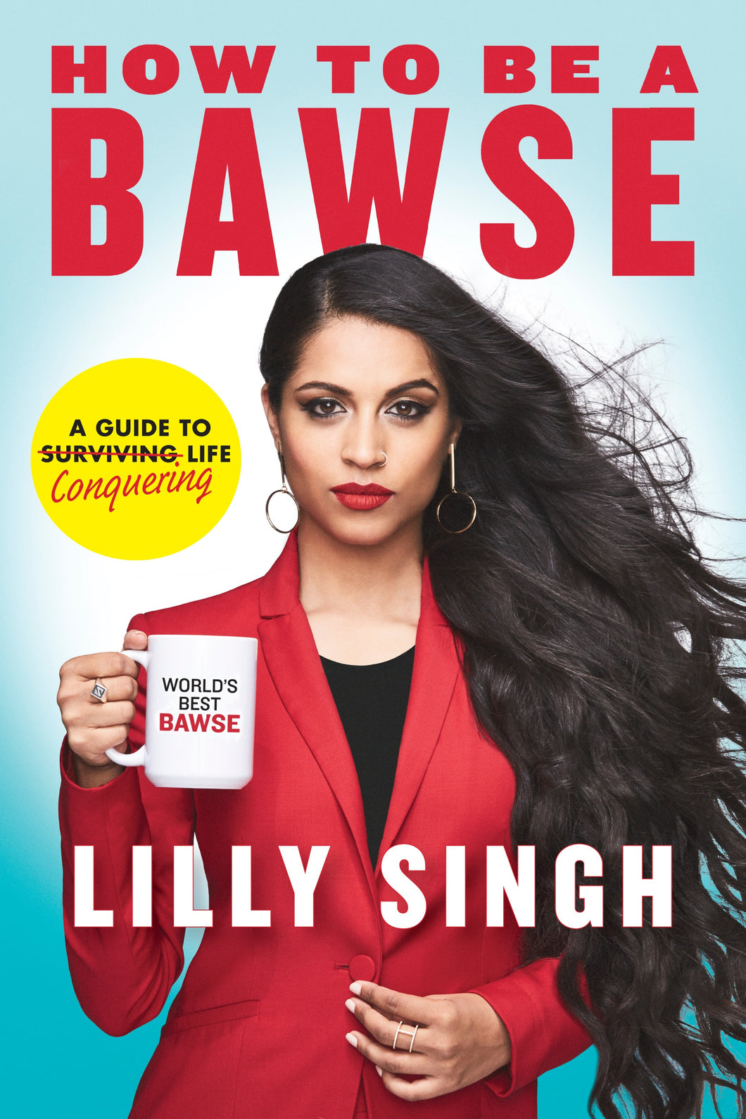 How to Be a Bawse