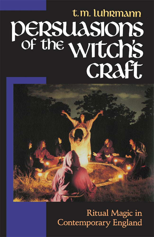 Persuasions of the Witch's Craft