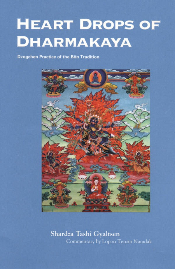 Heart Drops of Dharmakaya