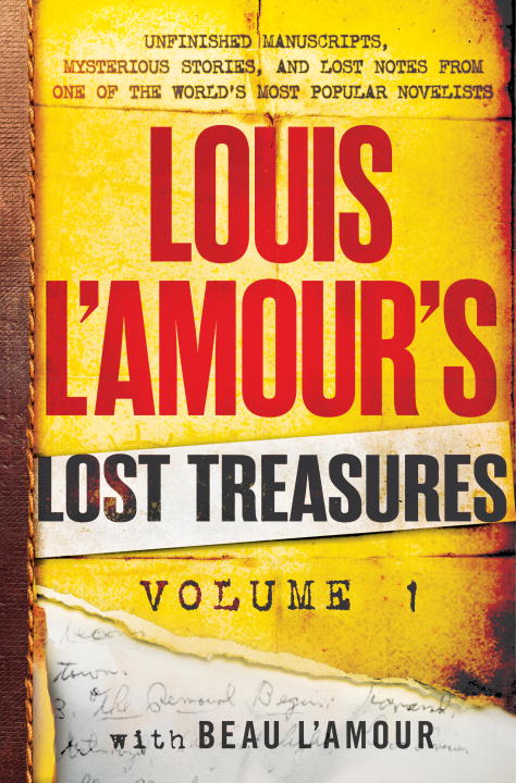 Louis L'Amour's Lost Treasures: Volume 1