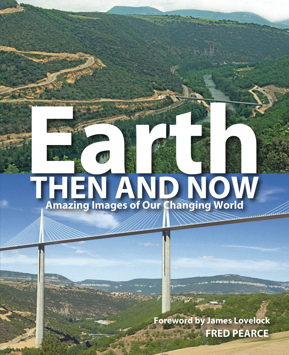 Earth Then and Now