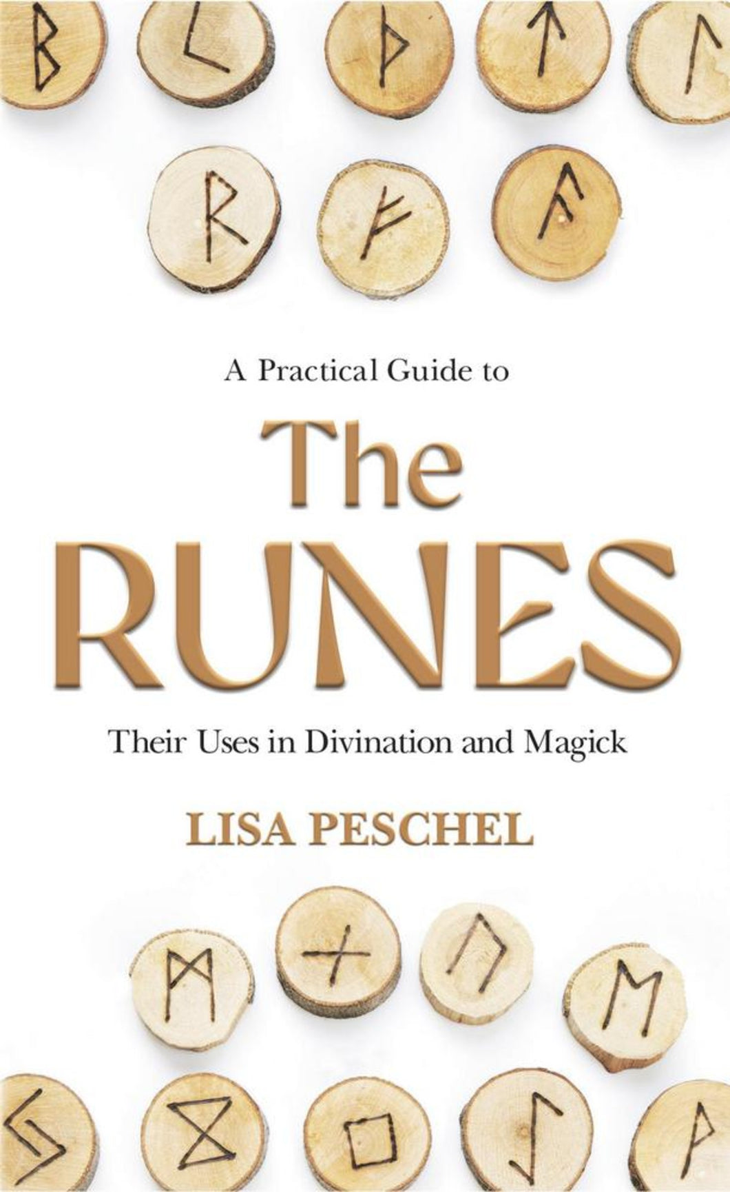 A Practical Guide to the Runes